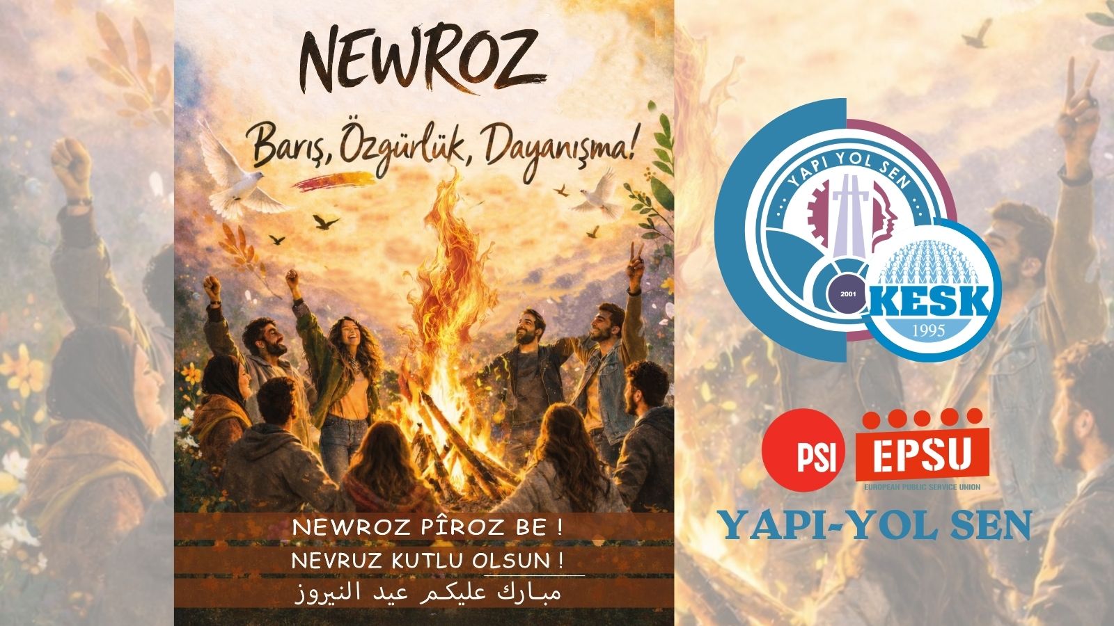 NEWROZ PÎROZ BE!  NEVRUZ KUTLU OLSUN!
